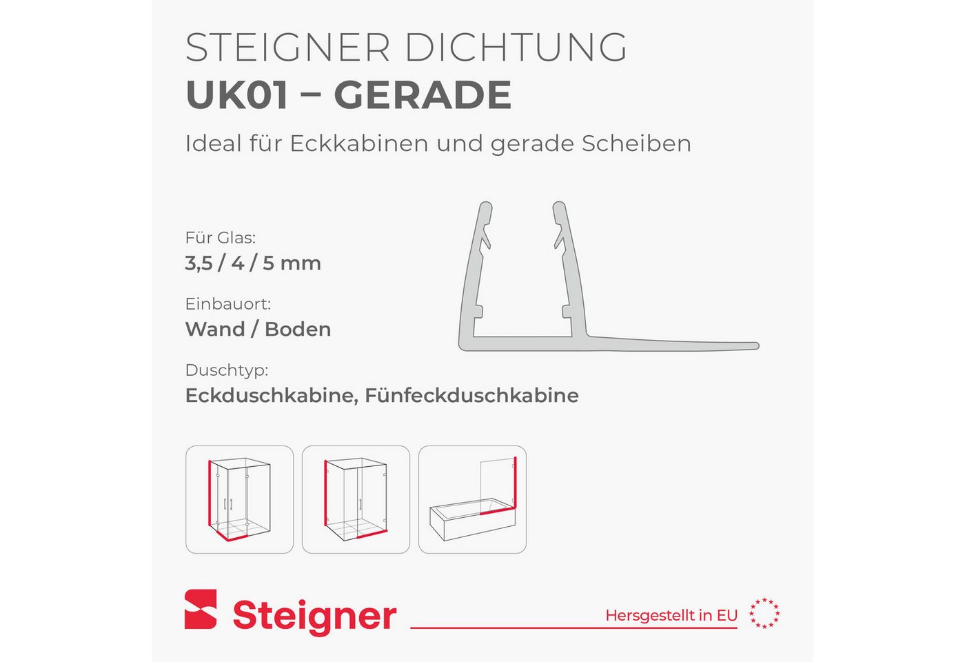 STEIGNER Duschdichtung STEIGNER Duschtürdichtung 30 cm UK01 (1 Stk) Gerade 3,5-5 mm, L: 30 cm, (1 Stück Packung, Einzeldichtung), Dichtung gerade für Eckeinstie – Bild 2 von 5