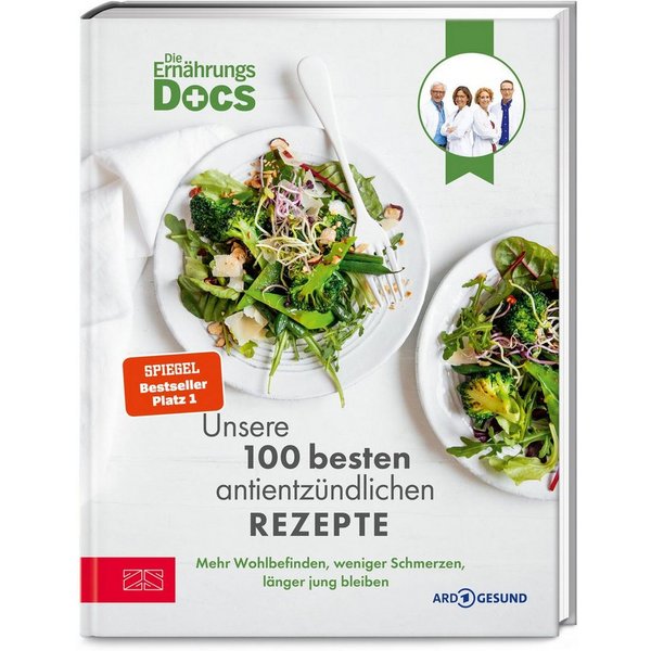 Die Ernährungs-Docs – Unsere 100 besten antientzündlichen Rezepte / Matthias Riedl, Viola Andresen, Silja Schäfer, Jörn Klasen, SPIEGEL-Bestseller SPIEGEL-Bests
