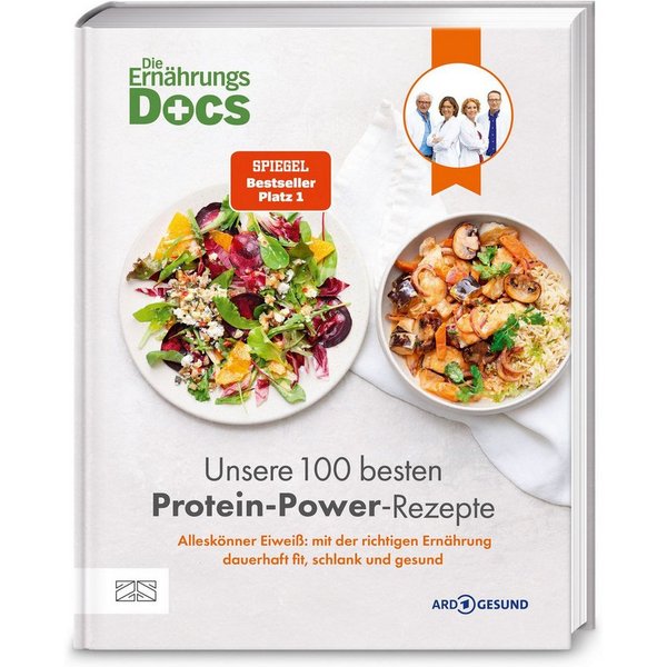 Die Ernährungs-Docs – Unsere 100 besten Protein-Power-Rezepte / Matthias Riedl, Jörn Klasen, Viola Andresen, Silja Schäfer, SPIEGEL-Bestseller