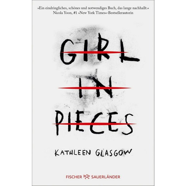 Girl in Pieces / Kathleen Glasgow