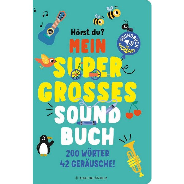 Hörst du ...? Mein supergroßes Soundbuch / diverse