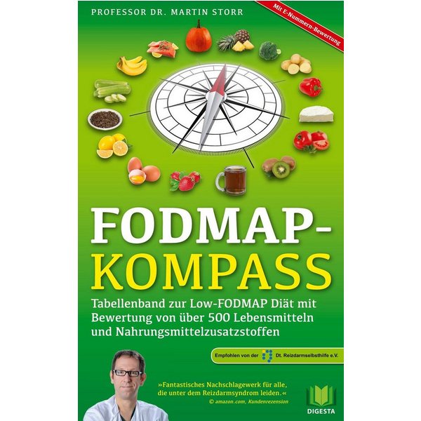 FODMAP-Kompass Tabellenband zur Low-FODMAP Diät mit Bewertung von über / Martin Storr