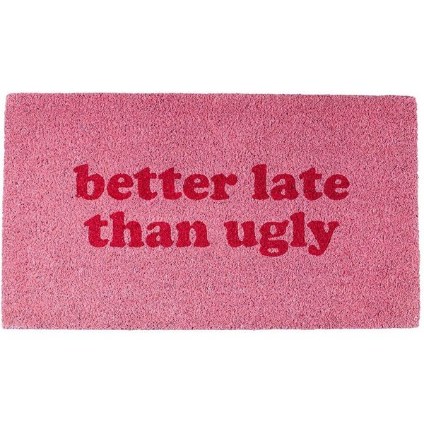 FOUORTUNATE-BEE Fußmatte Fußmatte 60x40 cm, Rosa, „Besser spät als nie“, rutschfeste Türmatte, Rosa Fußmatte 60x40 cm, flauschig, humorvoller Spruch für Flur un