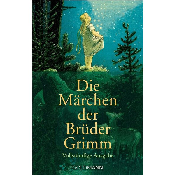 Die Märchen der Brüder Grimm / Gebrüder Grimm