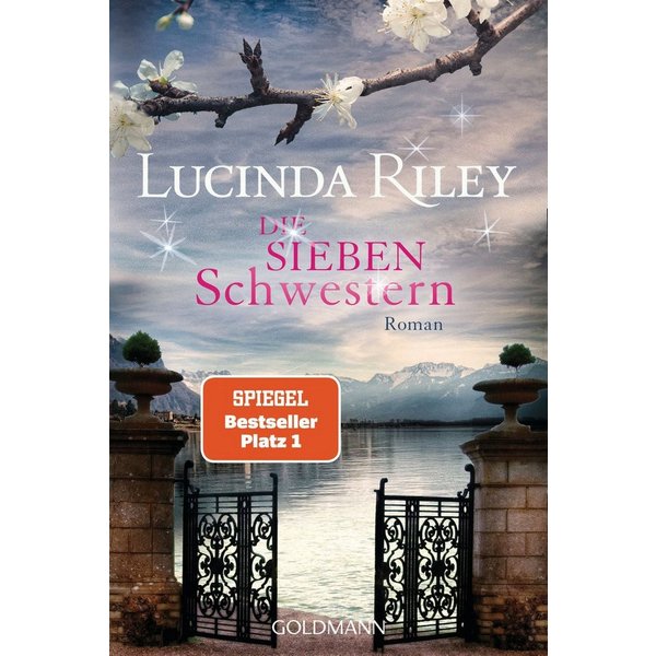Die sieben Schwestern Band 1 / Lucinda Riley