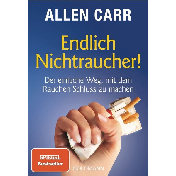 Endlich Nichtraucher! / Allen Carr