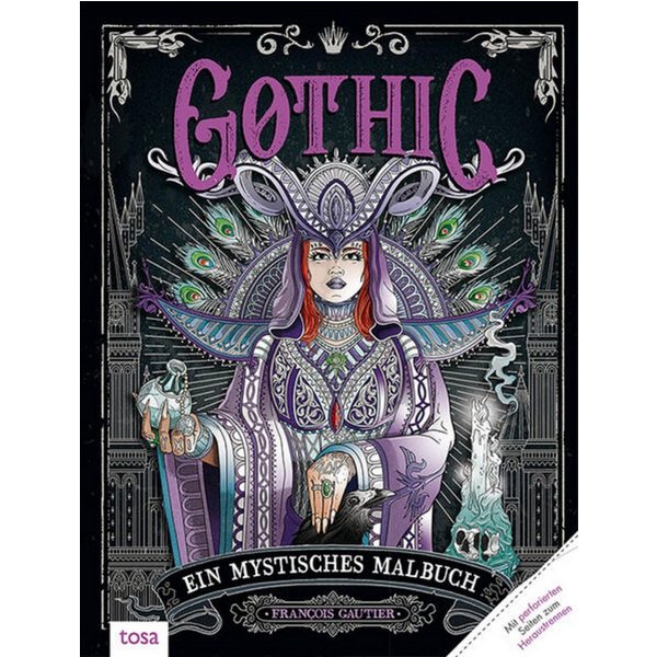 Gothic – Ein mystisches Malbuch / diverse