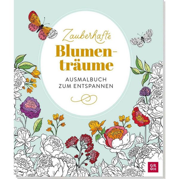 Zauberhafte Blumenträume / diverse