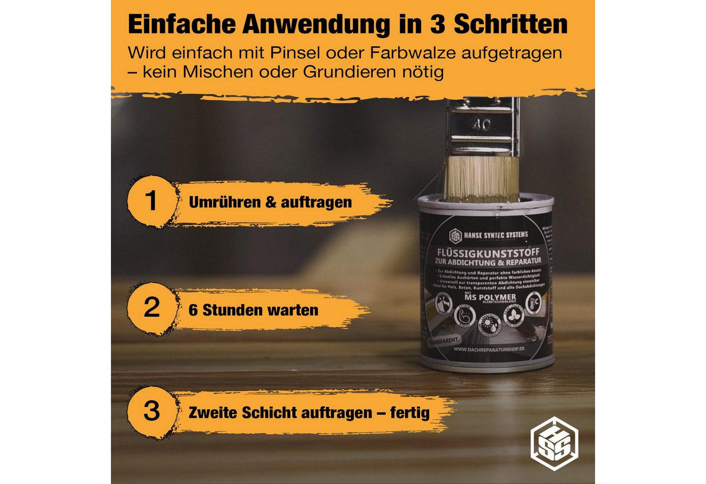 Hanse Syntec Systems Dichtstoff HSS Flüssigkunststoff, geeignet für alle Untergründe außer Silikon, frischen Bitumen/Asphalt – Bild 4 von 5