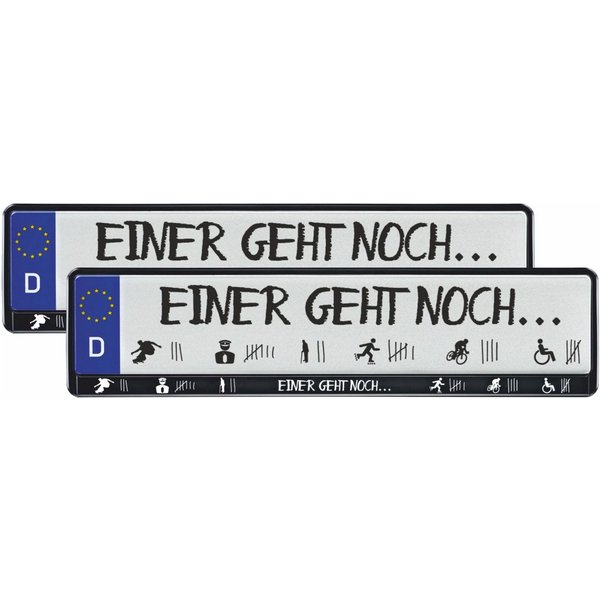 Hermann Schütz Kennzeichenhalter Design Kennzeichenrahmen Einer geht noch ... 2 Stück 10% Rabatt