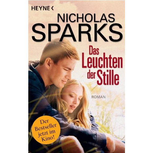 Das Leuchten der Stille / Nicholas Sparks