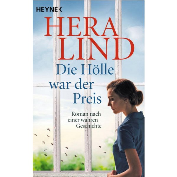 Die Hölle war der Preis / Hera Lind
