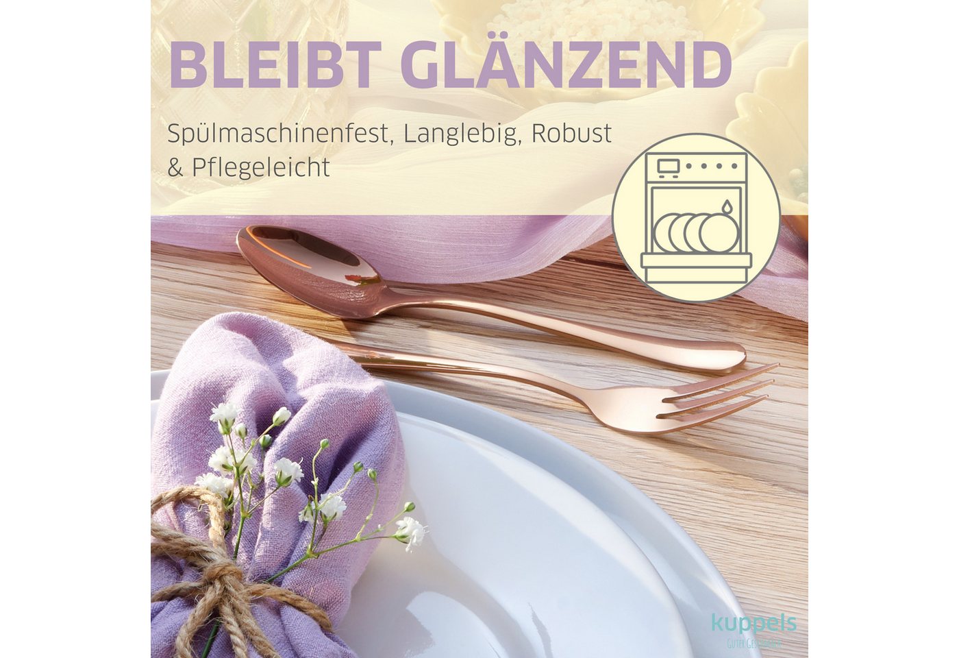 Kuppels Besteck-Set DELIA (30-tlg), 6 Personen, Edelstahl Rostfrei 18/0, Handreinigung empfohlen, roséfarbener PVD Veredelung, hochglanzpoliert – Bild 4 von 5