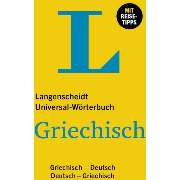 Langenscheidt Universal-Wörterbuch Griechisch Griechisch-Deutsch / Deu / diverse