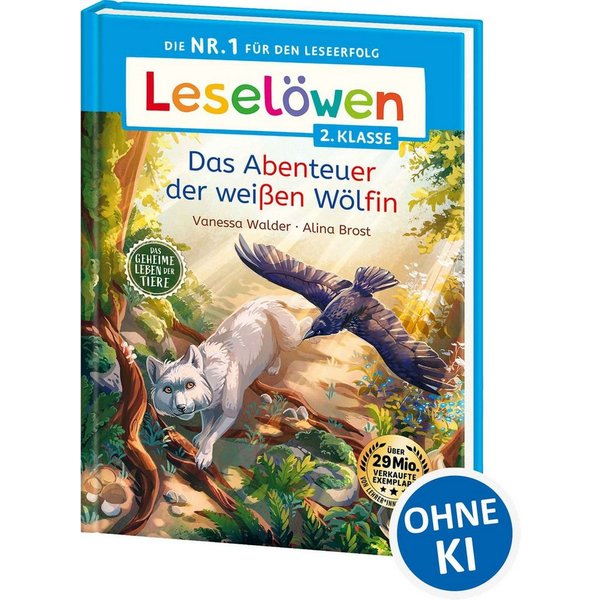 Leselöwen 2. Klasse - Das geheime Leben der Tiere - Das Abenteuer der / Vanessa Walder