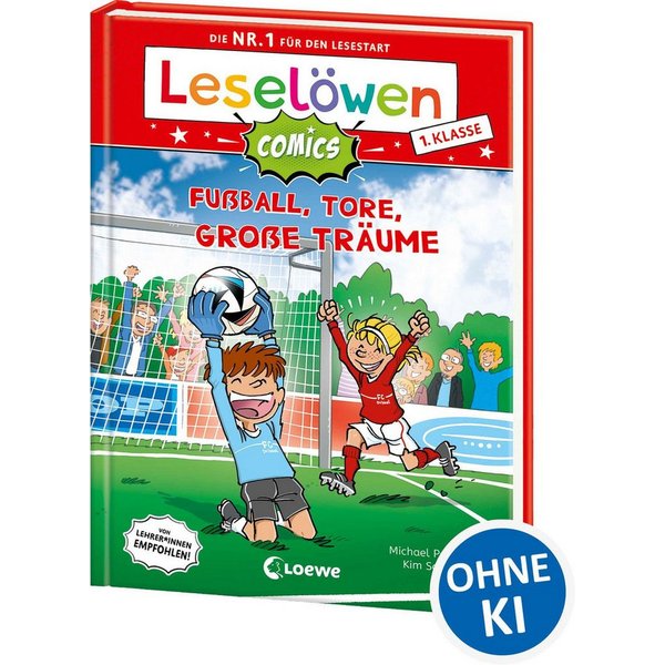 Leselöwen Comics 1. Klasse - Fußball, Tore, große Träume / Michael Petrowitz