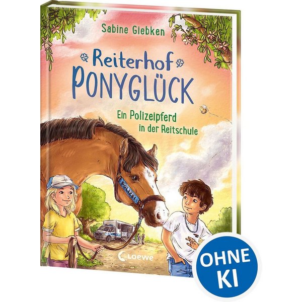 Reiterhof Ponyglück (Band 2) - Ein Polizeipferd in der Reitschule / Sabine Giebken