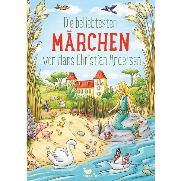Die beliebtesten Märchen von Hans Christian Andersen / Hans Christian Andersen