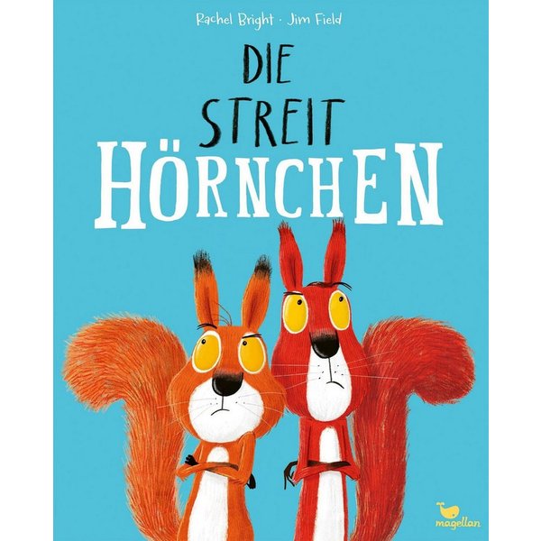 Die Streithörnchen / Rachel Bright