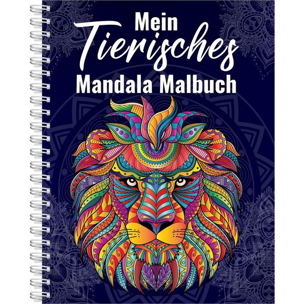 Mein Tierisches Mandala Malbuch Wundervolle Tier-Mandalas / Topulo-Verlag