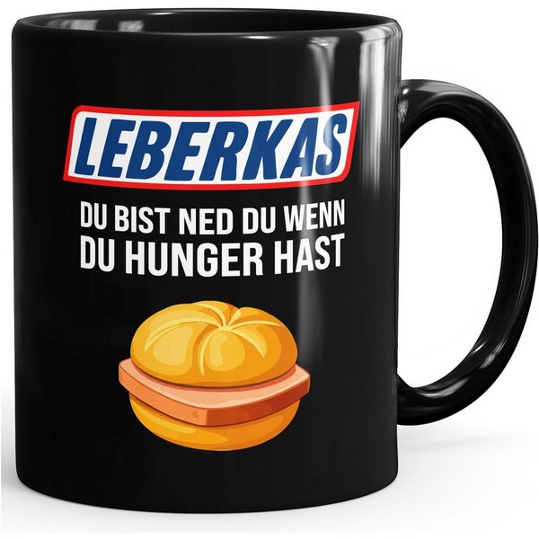 MoonWorks Tasse Tasse Spruch – Leberkas, du bist ned du wenn du hunger hast – für das, Keramik