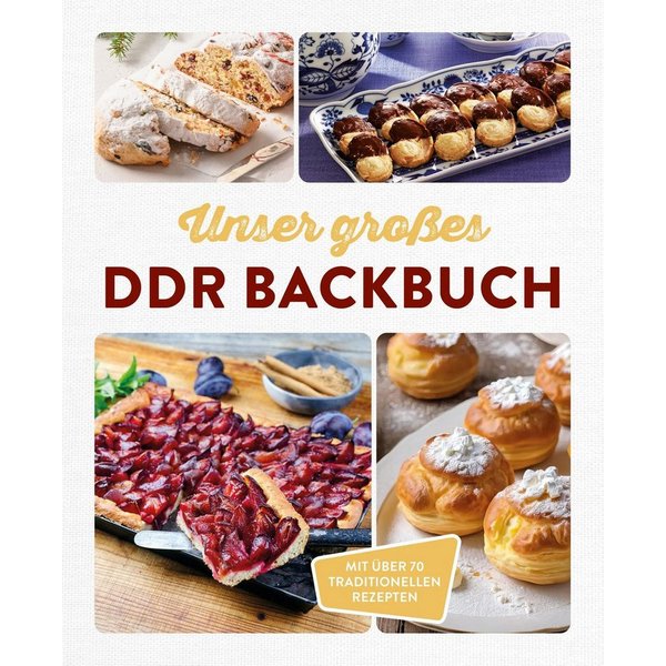 Unser großes DDR Backbuch / diverse