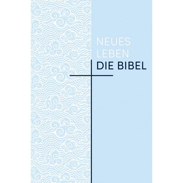 Neues Leben. Die Bibel - Sonderausgabe / diverse
