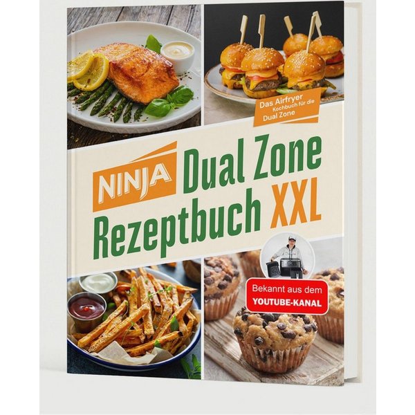 Ninja Heißluftfritteuse Rezeptbuch Dual Zone - über 100 Airfryer getes / Sven Gaiser