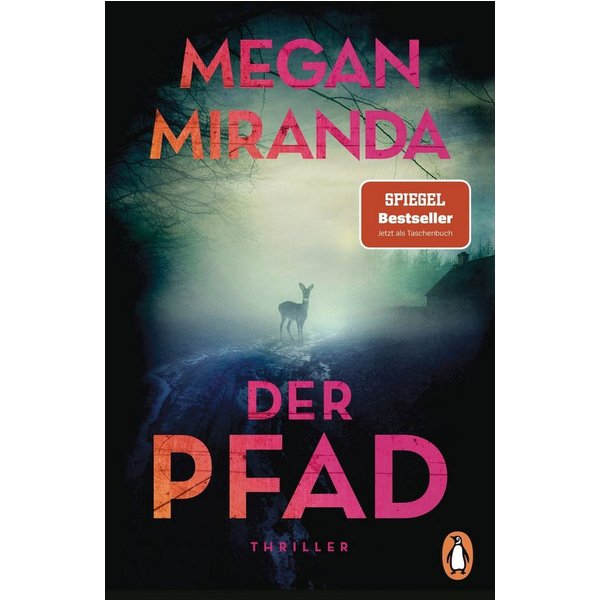 Der Pfad / Megan Miranda, SPIEGEL-Bestseller