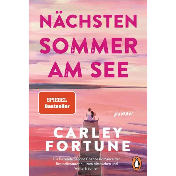 Nächsten Sommer am See / Carley Fortune