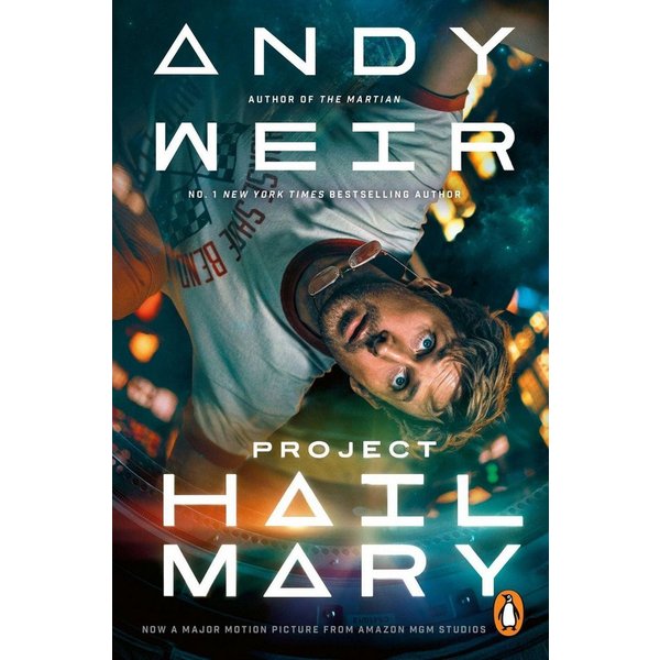 Project Hail Mary / Andy Weir