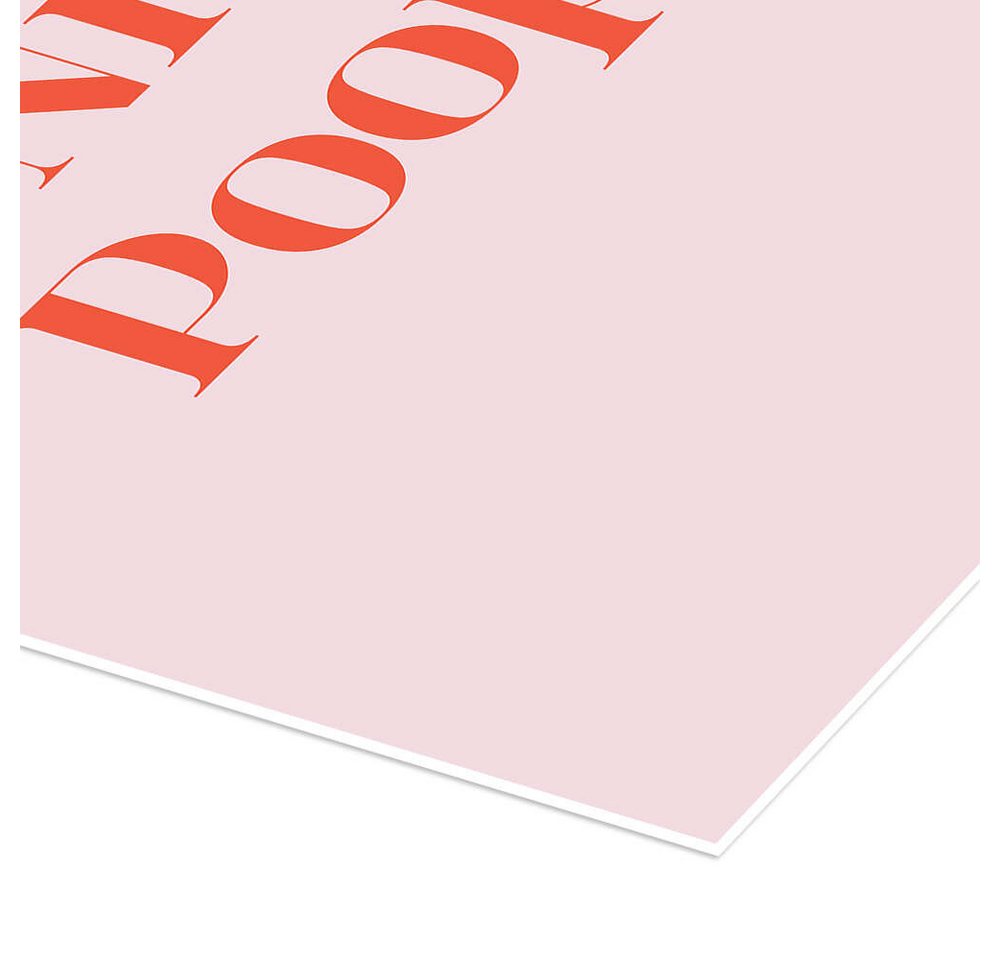 Posterlounge Wandbild Have a Nice Poop, Funny Quotes and Inspiration, erhältlich als Poster, Leinwandbild, Wandsticker oder Acrylglasbild – Bild 3 von 5