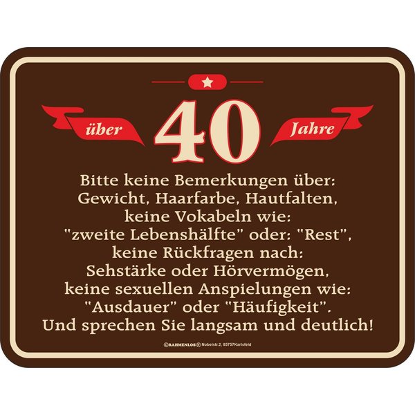RAHMENLOS® Metallschild als originelles Geschenk oder Deko zum 40. Geburtstag