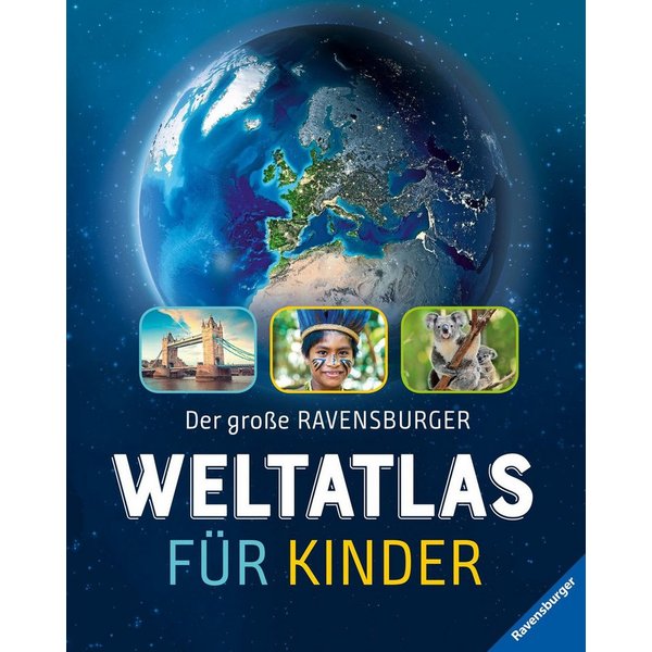 Der große Ravensburger Weltatlas für Kinder / Andrea Schwendemann
