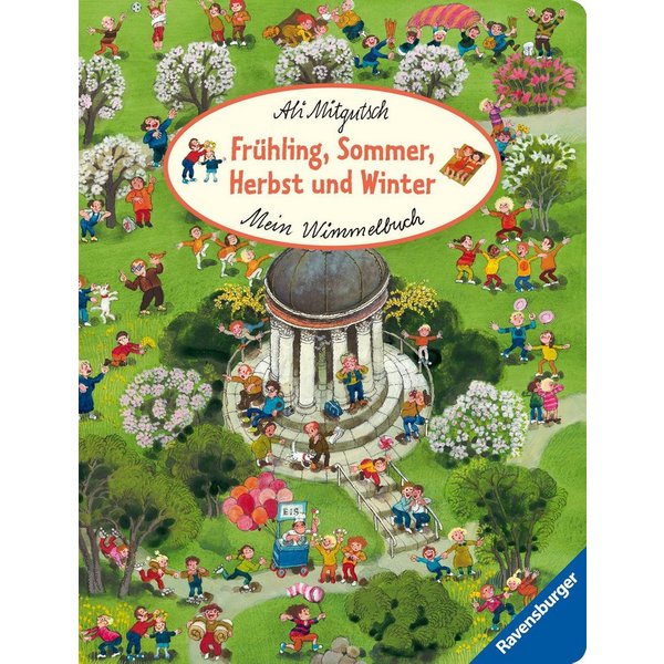 Mein Wimmelbuch: Frühling, Sommer, Herbst und Winter / diverse