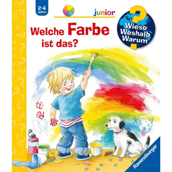Wieso? Weshalb? Warum? junior, Band 13 - Welche Farbe ist das? / Doris Rübel