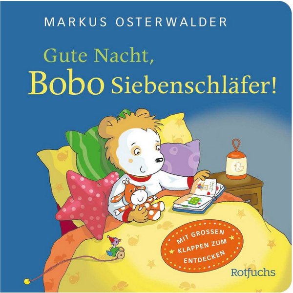 Gute Nacht, Bobo Siebenschläfer! / Sophie Härtling