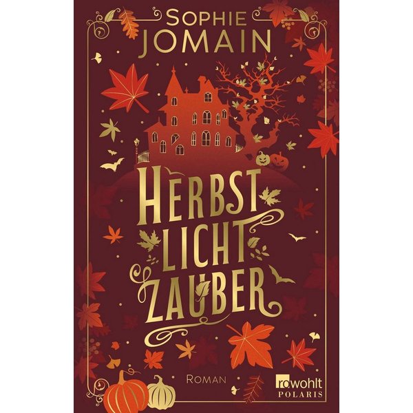 Herbstlichtzauber / Sophie Jomain