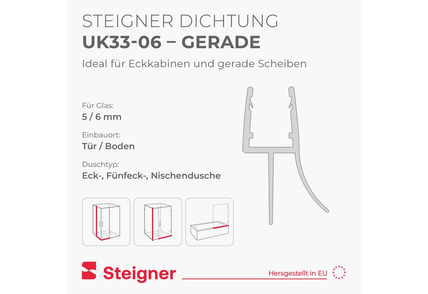 STEIGNER Duschdichtung Duschdichtung Gerade UK33-06 30 cm (1 Stk) Transparent 5-6 mm, L: 30 cm, (1 Stück Packung, Einzeldichtung), Dichtung für Eckeinstieg Dusc – Bild 2 von 5