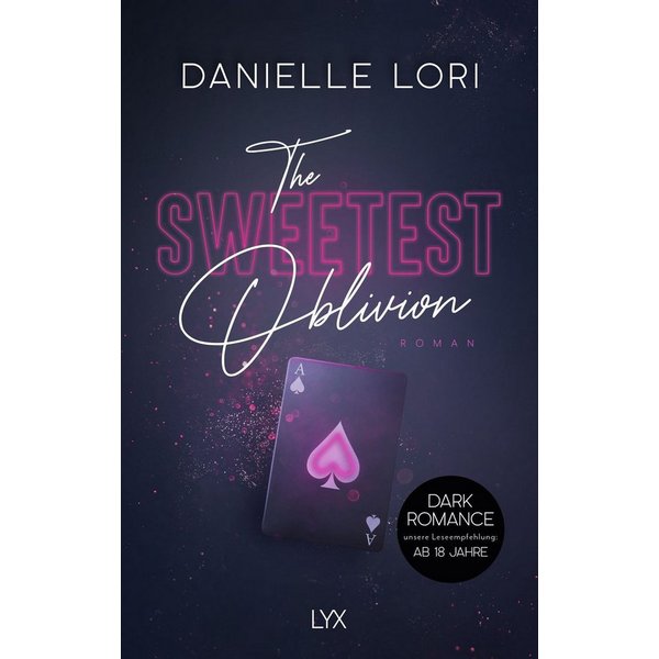 The Sweetest Oblivion / Danielle Lori