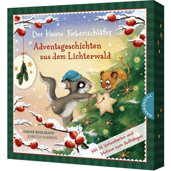 Der kleine Siebenschläfer: Adventsgeschichten aus dem Lichterwald Adve / Sabine Bohlmann