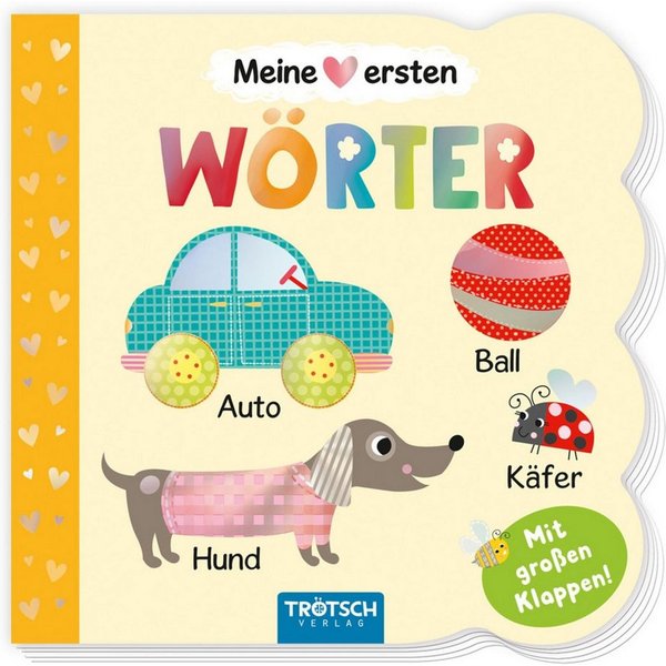 TRÖTSCH - Klappenbuch Meine ersten Wörter / diverse