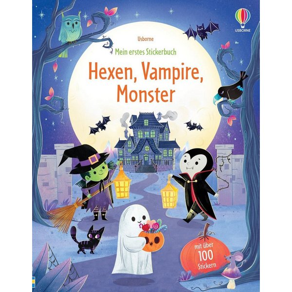 Mein erstes Stickerbuch: Hexen, Vampire, Monster / diverse