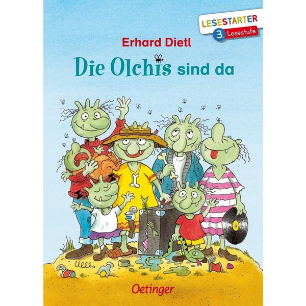 Die Olchis sind da Lesestarter. 3. Lesestufe / Erhard Dietl