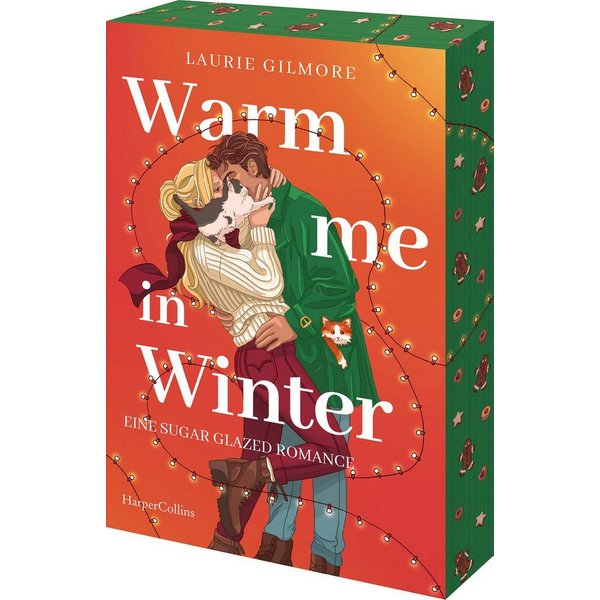 Warm me in Winter. Eine sugar glazed Romance / Laurie Gilmore, SPIEGEL-Bestseller